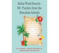 Aloha Word Search: 50+ Puzzles from the Hawaiian Islands: Word Searches with Easy to Read Print about Hawaii, Hawaiian Islands, Island Life and More | ... gift for Vacations, Holidays and Free Times