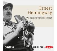 Alois Garg - Hemingway-Wem die Stunde Schlägt