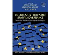 Alois Humer EU Cohesion Policy and Spatial Governance (Copertina rigida)