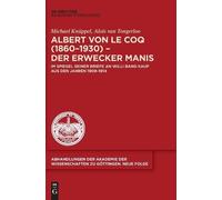 Alois Von Tongerloo Mi Albert Von Le Coq (1860-1930) - Der E (Copertina rigida)