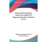 Aloisio Panizzo Elementi Di Geometria Piana E De Solidi E Di Trigono (Tascabile)