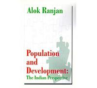 Alok Ranjan Population and Development (Tascabile)
