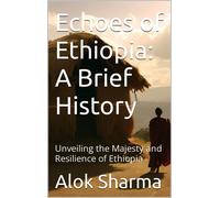 Alok Sharma Echoes of Ethiopia (Tascabile)