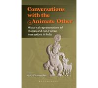 Aloka Parasher-Sen Conversations with the Animate ‘Other’ (Copertina rigida)