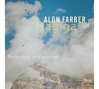 Alon Farber Hagiga - Reflecting On Freedom