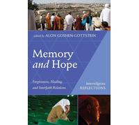 Alon Goshen-Gottstein Memory and Hope (Tascabile) Interreligious Reflections