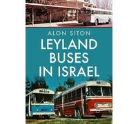 Alon Siton Leyland Buses in Israel (Tascabile)