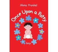 Alona Frankel Once Upon a Potty Boy (Libro di cartone) Once Upon a Potty