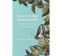 Alondra Rivera Doctor/a de Amor Madura y Rebelde / Doctor of Ambitio (Tascabile)