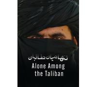 Alone Among The Taliban