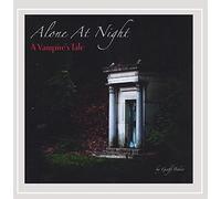 Alone at Night: a Vampire's Ta