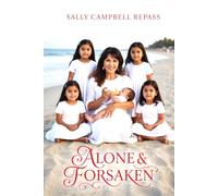 ALONE & FORSAKEN
