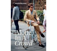 Alone in a Crowd: More Men in This Town