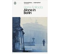Alone in Berlin: Hans Fallada