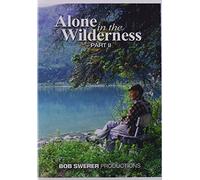 Alone in the Wilderness part II
