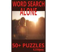 ALONE: Solitude in Every Letter | Finding Peace One Word at a Time | Quiet Puzzles for Quiet Moments | A Journey Through Silence and Search