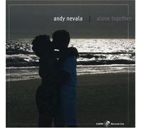 Alone Together by Andy Nevala (2007-09-18)