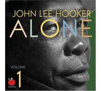 Alone, Vol. 2 by John Lee Hooker