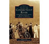 Along the Connecticut River (Tascabile) Images of America
