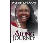 ALONG THE JOURNEY