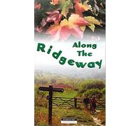 Along the Ridgeway: Ridgeway National Trail
