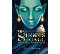 Alonna Williams The Siren's Call (Copertina rigida)