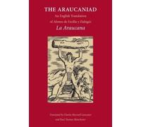 Alonso de Ercilla y Zuniga The Araucaniad (Tascabile)