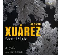 Alonso Xuárez – Sacred Music – CD