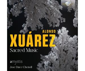 Alonso Xuárez Alonso Xuárez: Sacred Music (CD) Album