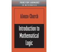 Alonzo Church Introduction to Mathematical Logic (Tascabile)