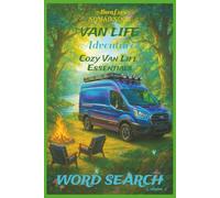 AloraLee's Nomad Nook: Van Life Adventures V2 - Cozy Van Essentials: 55 Travel Word Search Puzzles - Warmth, comfort, and smart organization for tiny ... need to rest, cook, and unwind on the road