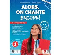 Alors, on chante! Encore. Avec Le cahier du citoyen, Grammaire PLUS. Ediz. compact. Per la Scuola media. Con e-book. Con espansione online