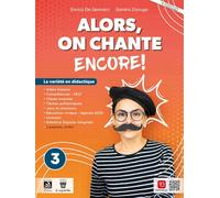 Alors, on chante! Encore. Per la Scuola media. Con e-book. Con espansione online (Vol. 3)