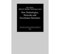 Aloys Prinz New Technologies, Networks and Governance Structures (Tascabile)