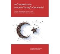 Alpaslan Özerdem A Companion to Modern Turkey’s Centennial (Copertina rigida)