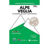 Alpe Veglia, Val Divedro, Bugliaga e Monte Cistella. Carta escursionistica 1:25.000