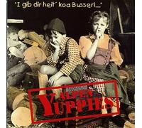 Alpen Yuppies - I gib dir heit koa Busserl