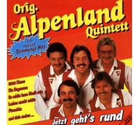Alpenland Quintett,Original - Jetzt Geht'S Rund