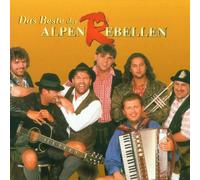 Alpenrebellen - Das Beste der Alpenrebellen