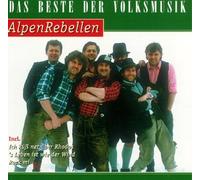 Alpenrebellen - Das Beste der Volksmusik