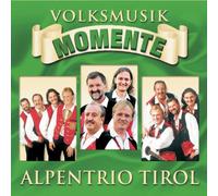 Alpentrio Tirol - Volksmusik Momente