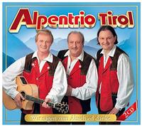 Alpentrio Tirol - Wir Sagen Zum Abschied Danke