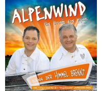 ALPENWIND - WENN DER HIMMEL BRENNT