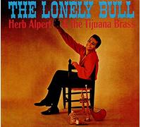 Herb Alpert and the Tijuana Brass The Lonely Bull (CD) Album