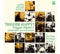 Alpert/ Trigger Absolutely All Star 7 - Trigger Happy