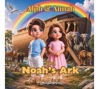 Alph & Annah and Noah's Ark: 2
