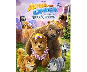 Alpha and Omega: Journey to Bear Kingdom