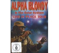Alpha Blondy & the Solar System - Live in Peace Tour