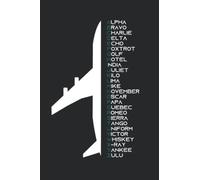 Alpha, bravo, Charlie ,delta ,echo, foxtrot, golf, hotel, India ,Juliet, kilo, lima, mike, November, Oscar, papa, Quebec, Romeo, sierra ,tango ... ,x-ray ,Yankee ,Zulu: college ruled notebook