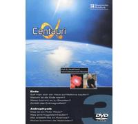 Alpha Centauri Teil 3 - Erde/Astrophysik